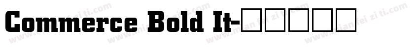 Commerce Bold It字体转换